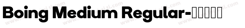 Boing Medium Regular字体转换